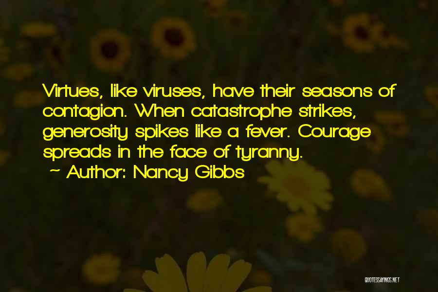 Nancy Gibbs Quotes 2259449