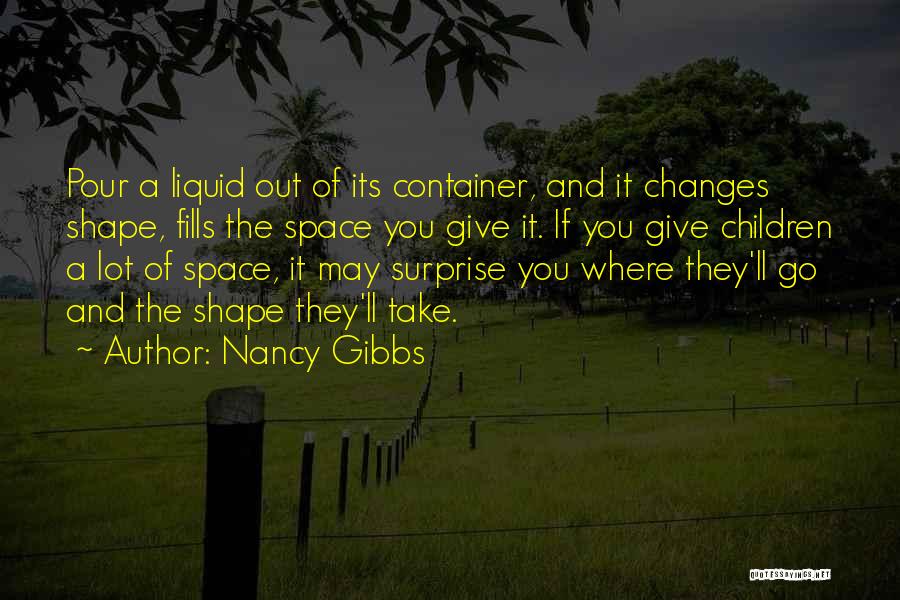 Nancy Gibbs Quotes 862089