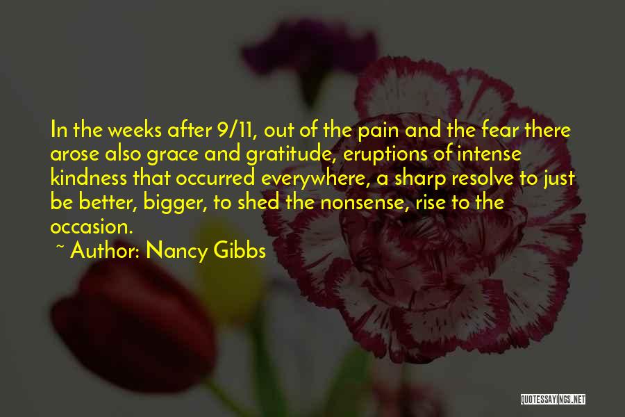 Nancy Gibbs Quotes 975393