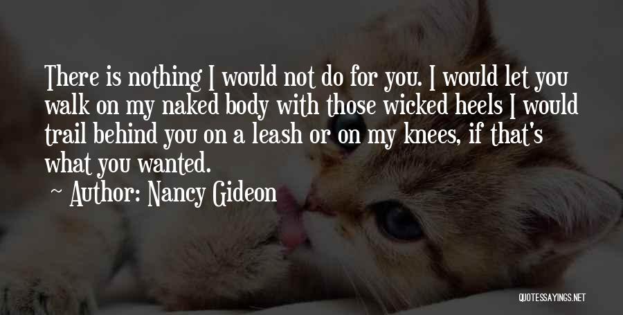 Nancy Gideon Quotes 1382880