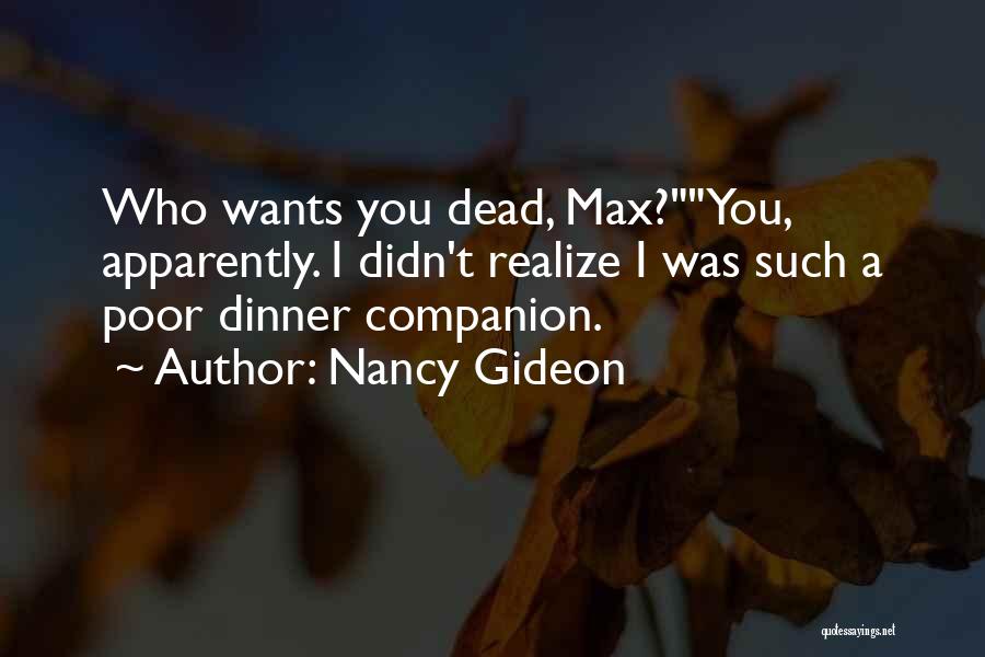 Nancy Gideon Quotes 1672102