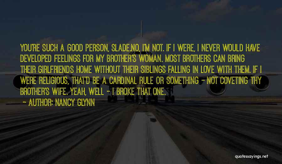 Nancy Glynn Quotes 2148169