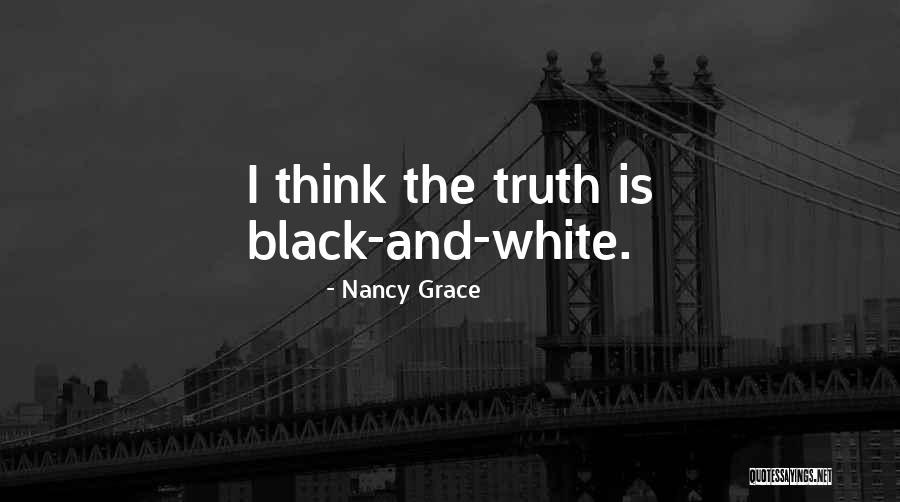 Nancy Grace Quotes 1128979 Nancy Grace Quotes 1128979