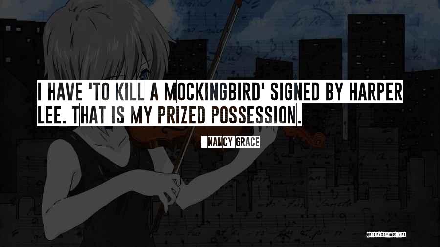 Nancy Grace Quotes 1845419 Nancy Grace Quotes 1845419