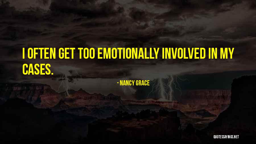 Nancy Grace Quotes 2192130 Nancy Grace Quotes 2192130