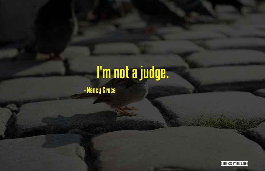 Nancy Grace Quotes 930082 Nancy Grace Quotes 930082