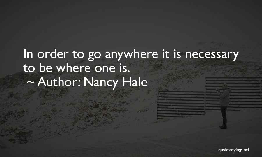 Nancy Hale Quotes 2058355