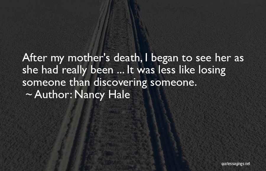 Nancy Hale Quotes 835049