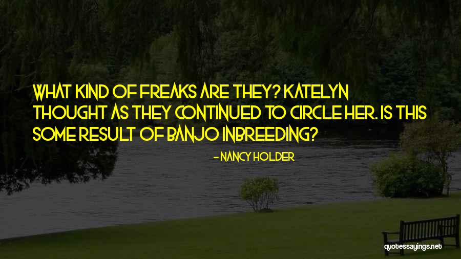 Nancy Holder Quotes 1351512