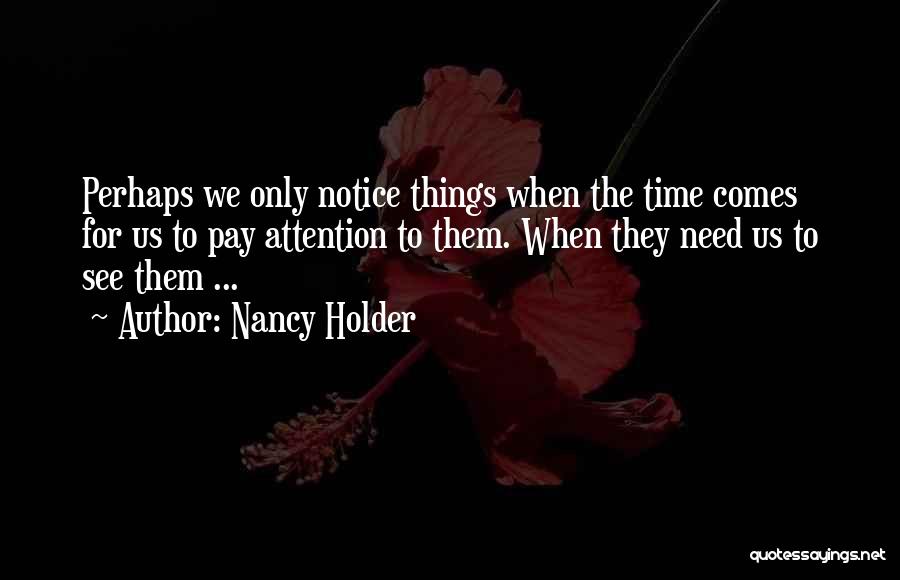 Nancy Holder Quotes 166639