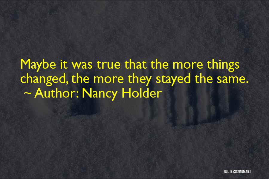 Nancy Holder Quotes 2051850