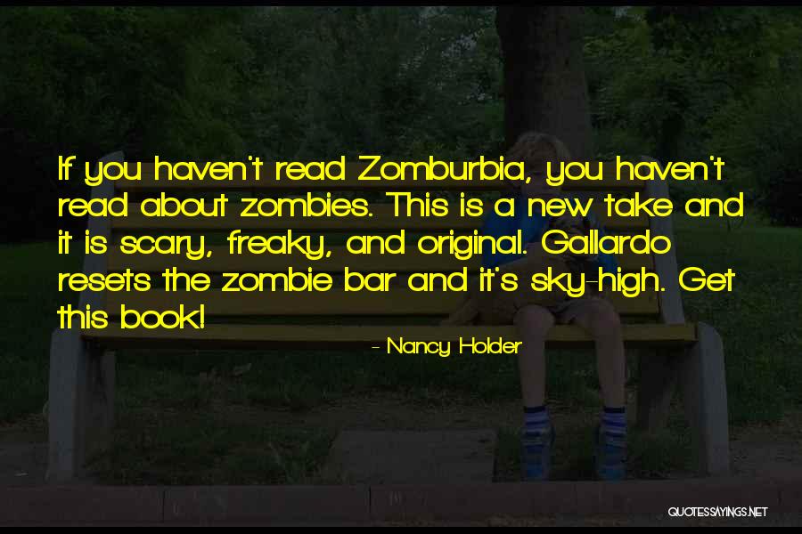Nancy Holder Quotes 2166530 Nancy Holder Quotes 2166530