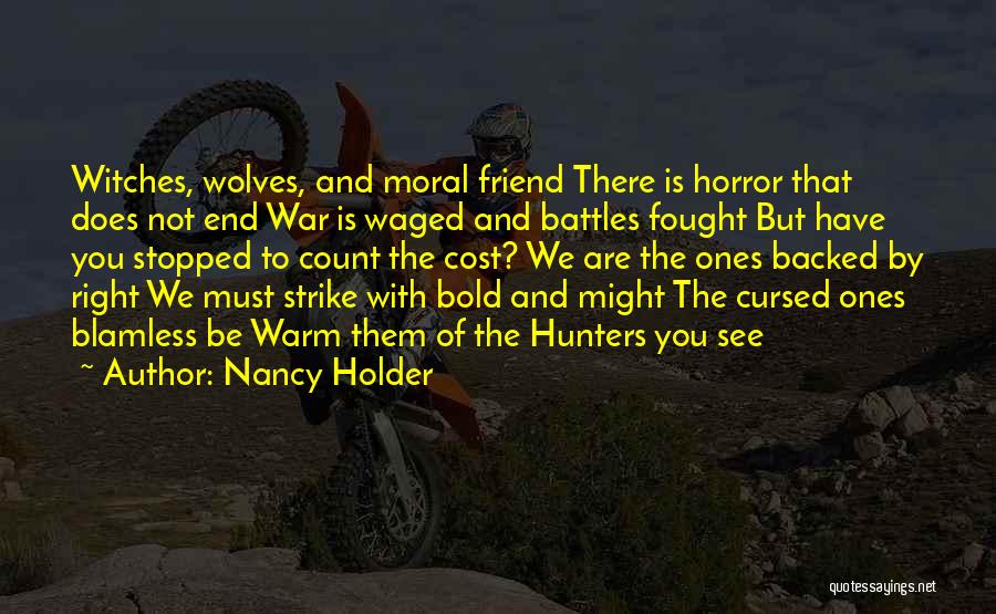 Nancy Holder Quotes 768520