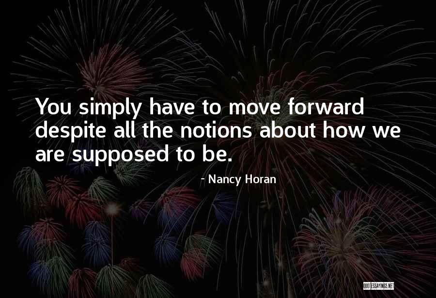 Nancy Horan Quotes 1077144