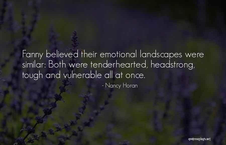 Nancy Horan Quotes 1807724