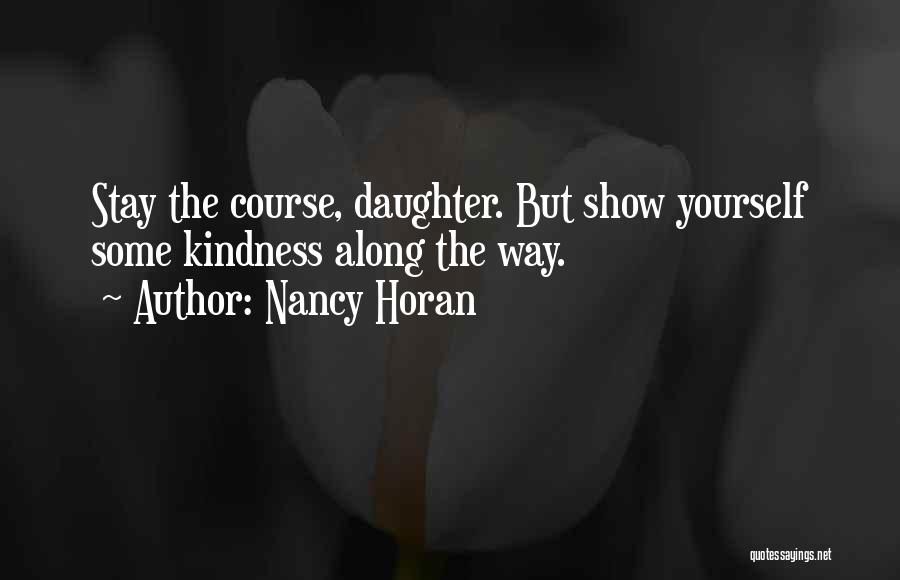 Nancy Horan Quotes 1842648