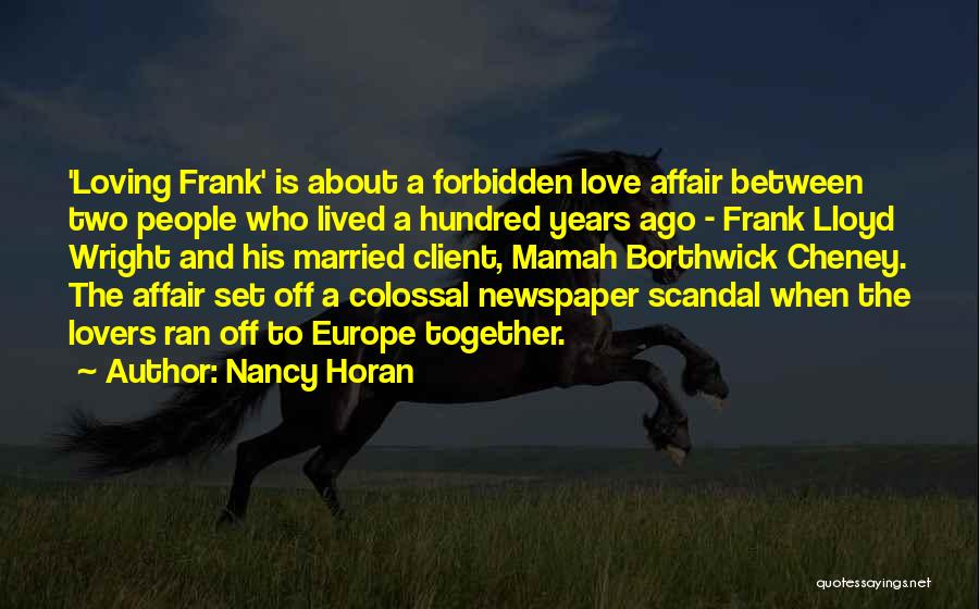 Nancy Horan Quotes 2011611