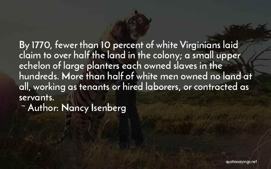 Nancy Isenberg Quotes 1490106