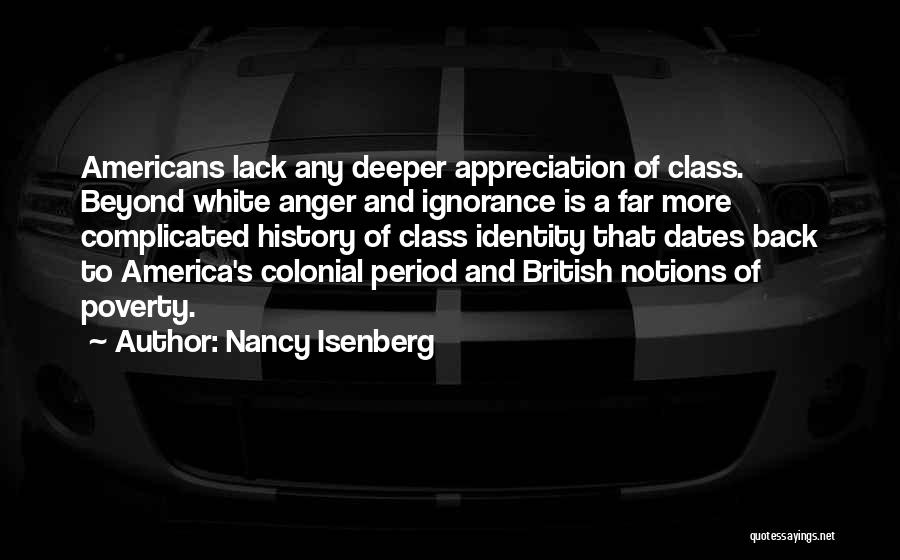 Nancy Isenberg Quotes 925140