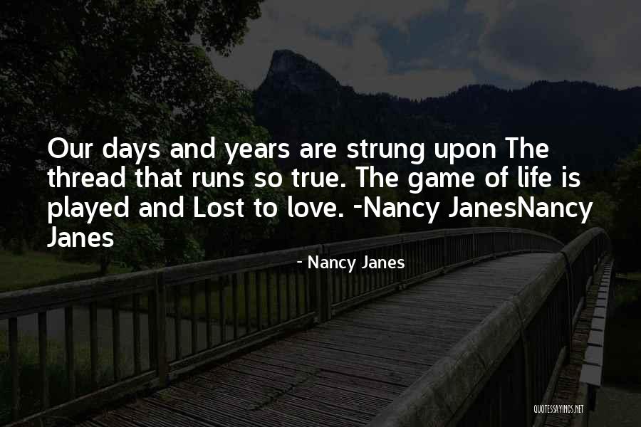 Nancy Janes Quotes 1034259