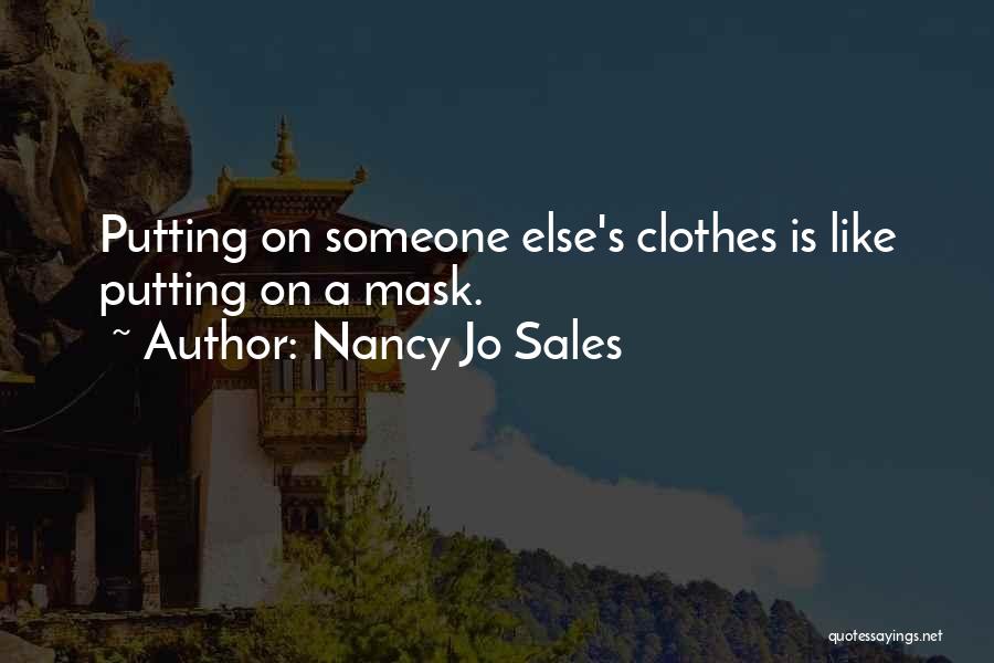 Nancy Jo Sales Quotes 1369085