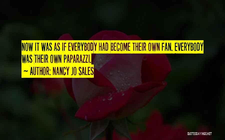 Nancy Jo Sales Quotes 2249900