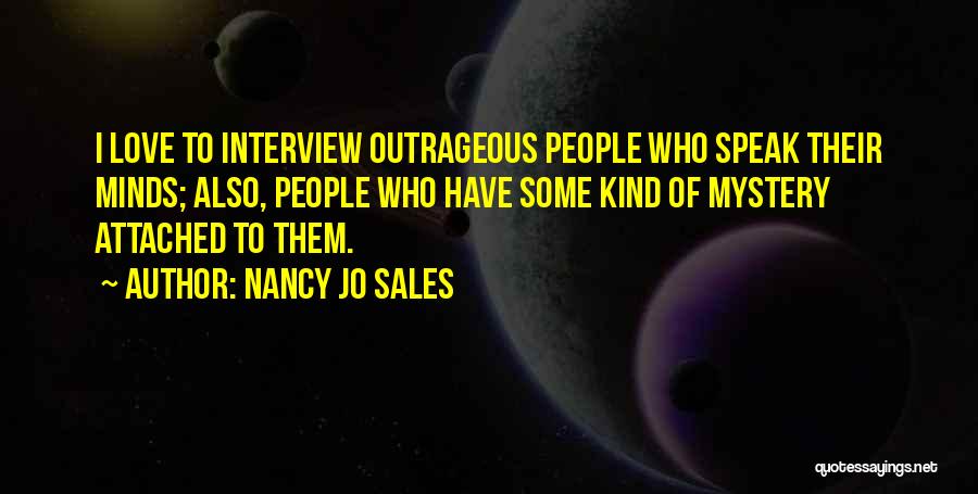 Nancy Jo Sales Quotes 336312