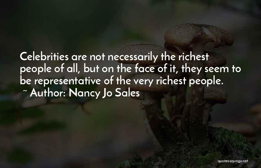 Nancy Jo Sales Quotes 865307
