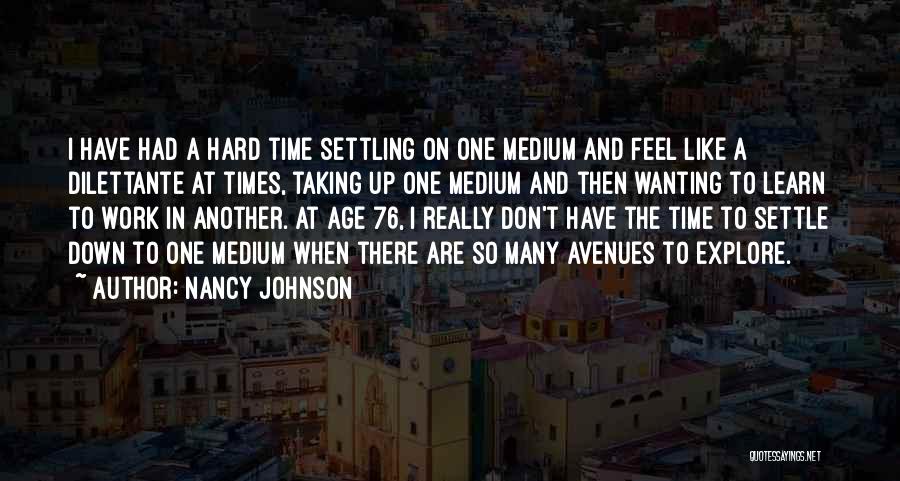 Nancy Johnson Quotes 1653690