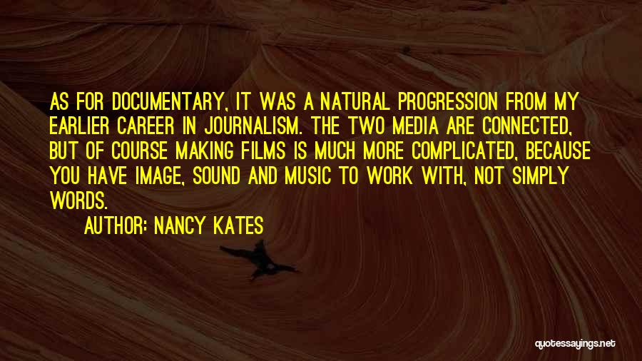 Nancy Kates Quotes 756435