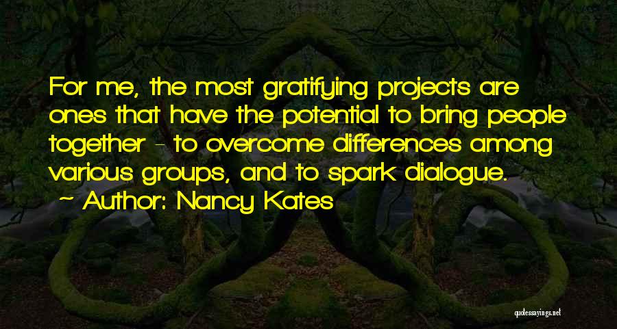 Nancy Kates Quotes 831861