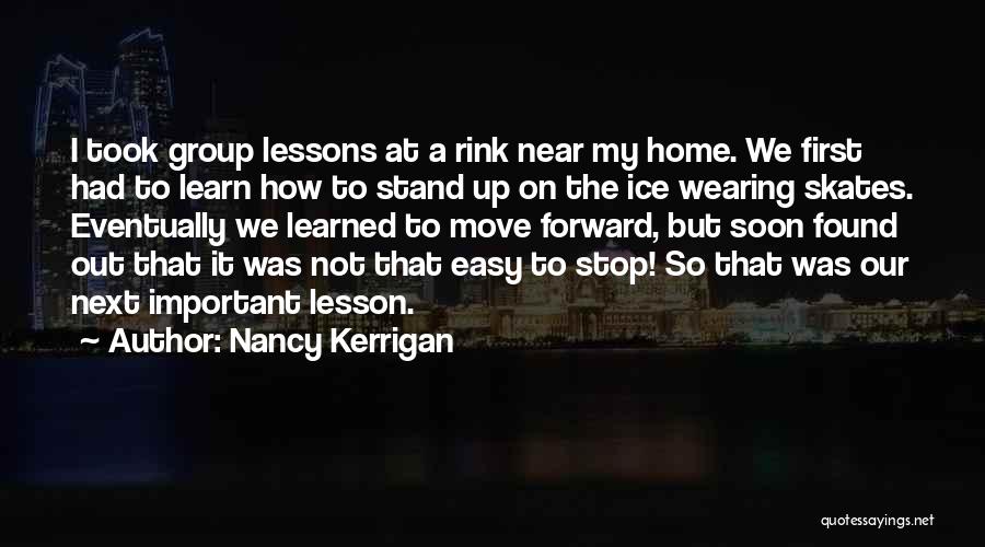 Nancy Kerrigan Quotes 897501