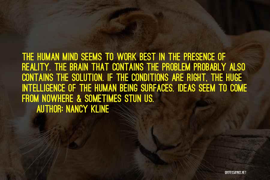 Nancy Kline Quotes 1020201