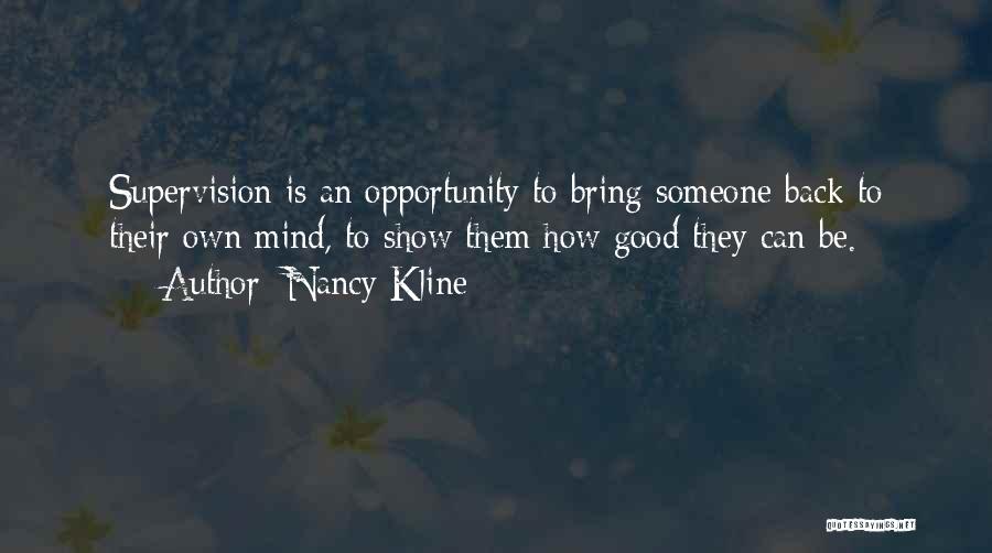 Nancy Kline Quotes 824192