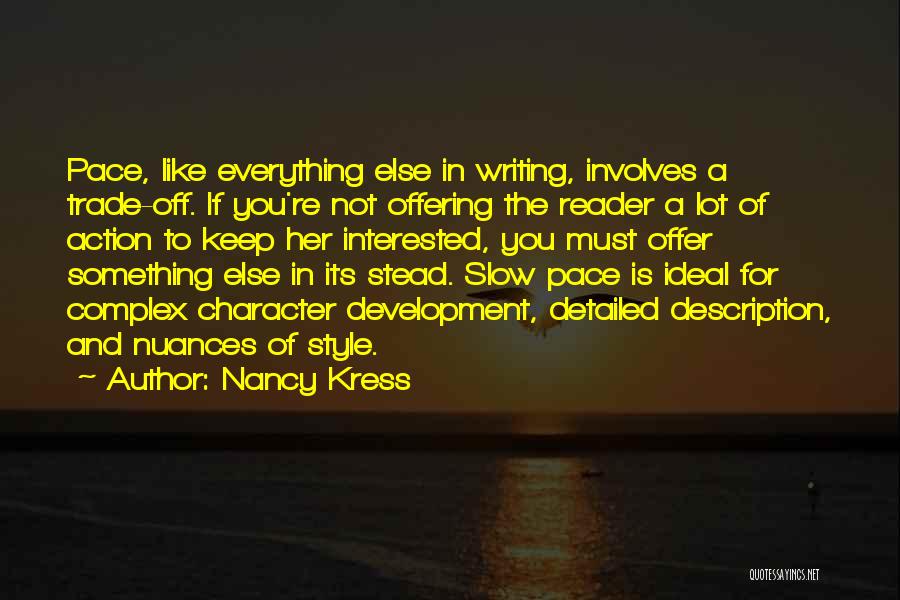 Nancy Kress Quotes 1312405