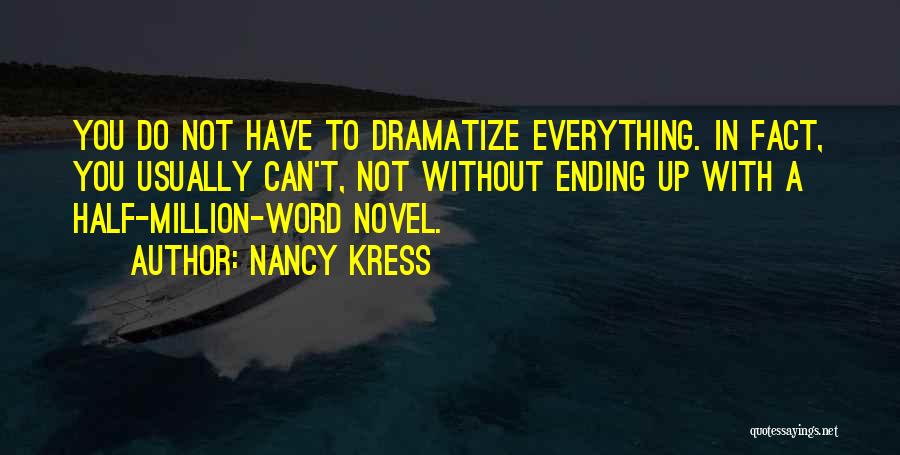 Nancy Kress Quotes 1329545