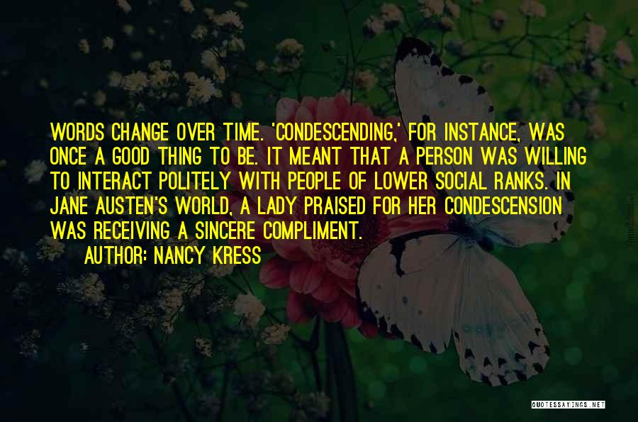 Nancy Kress Quotes 179615