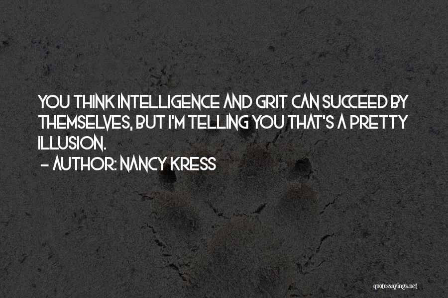 Nancy Kress Quotes 1890548