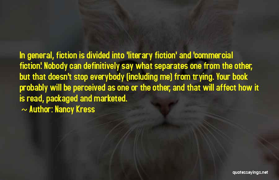 Nancy Kress Quotes 1941111