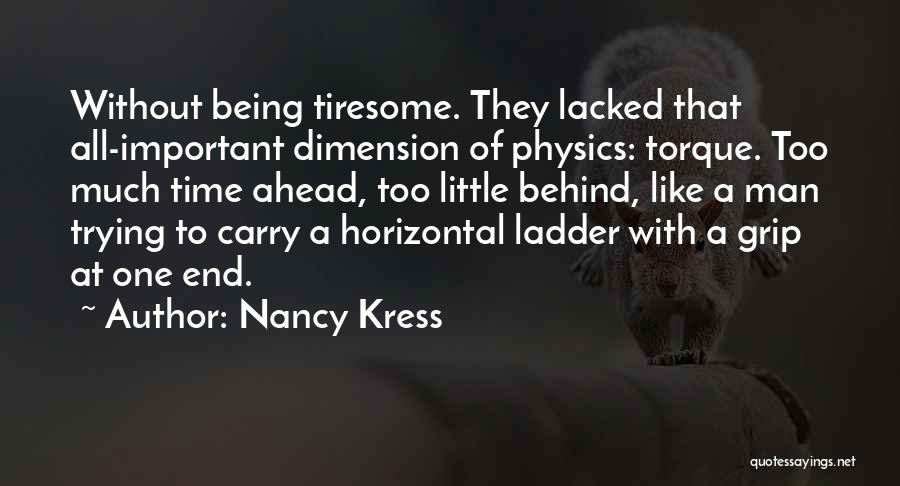 Nancy Kress Quotes 475446