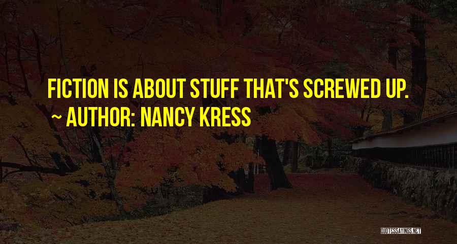 Nancy Kress Quotes 645945