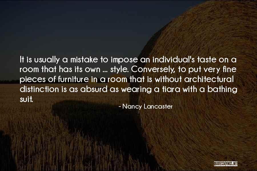 Nancy Lancaster Quotes 1017449