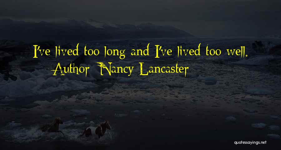 Nancy Lancaster Quotes 759520