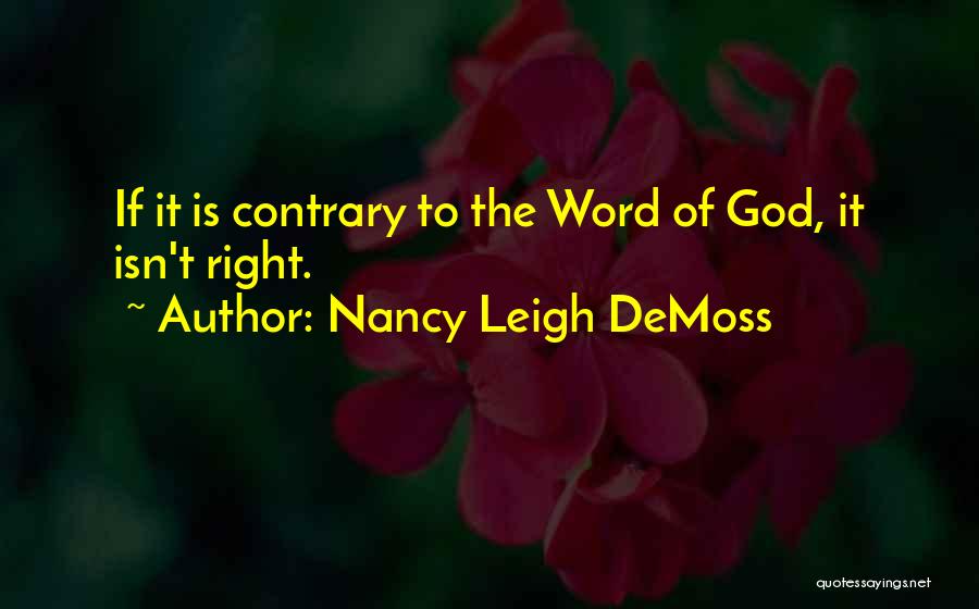 Nancy Leigh DeMoss Quotes 1291374