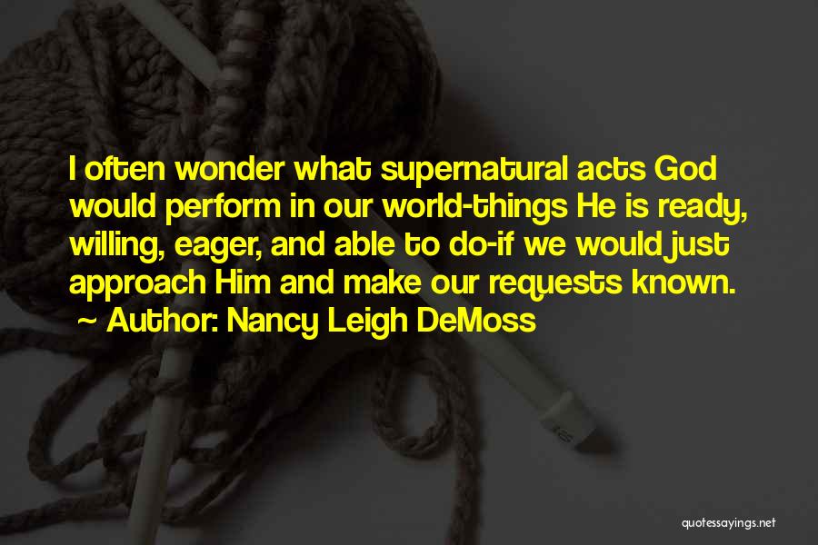 Nancy Leigh DeMoss Quotes 1292274