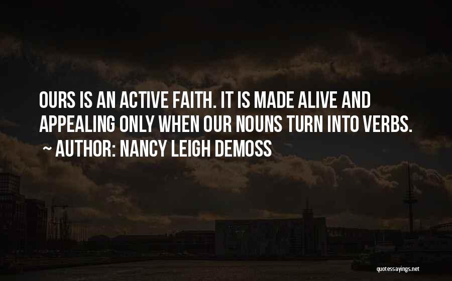 Nancy Leigh DeMoss Quotes 1785639
