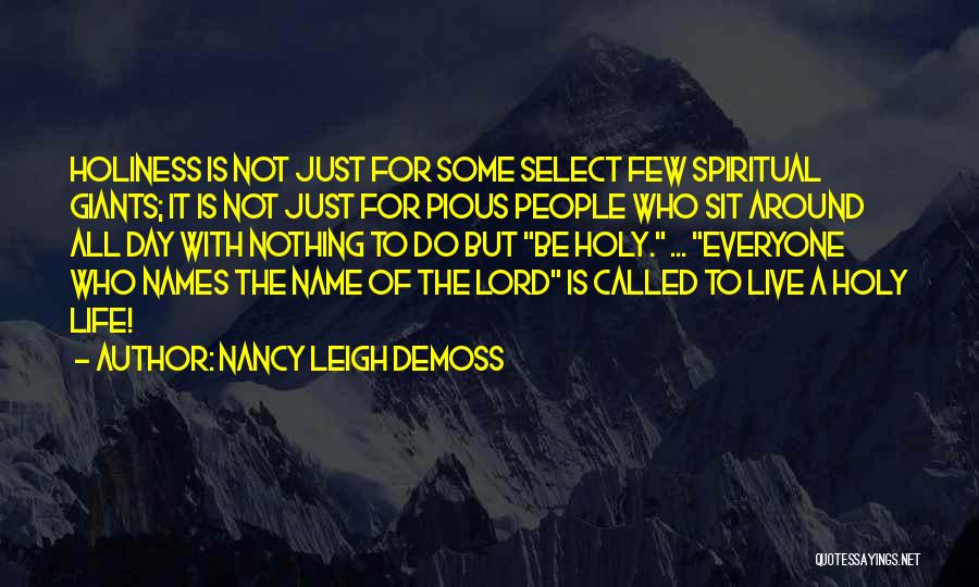 Nancy Leigh DeMoss Quotes 1974642