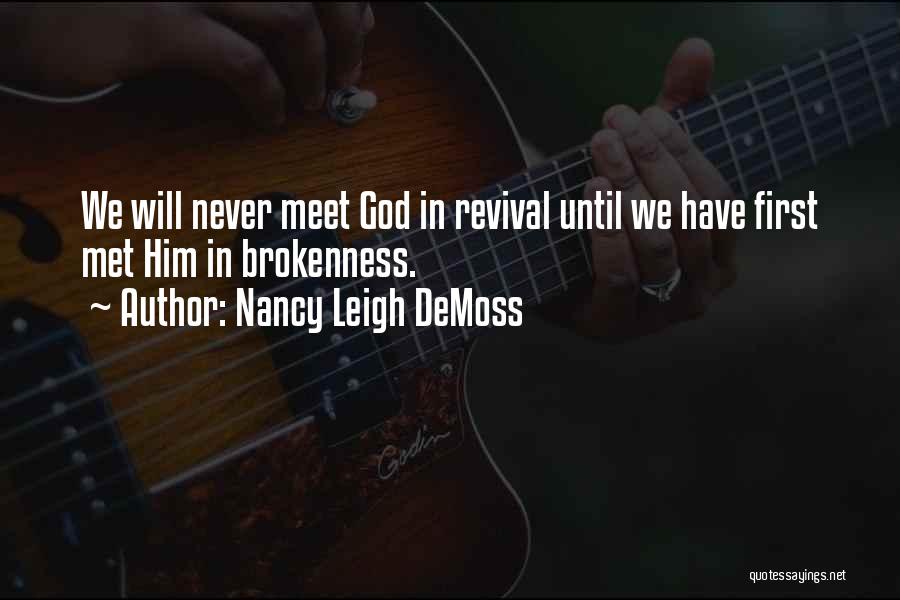 Nancy Leigh DeMoss Quotes 361635