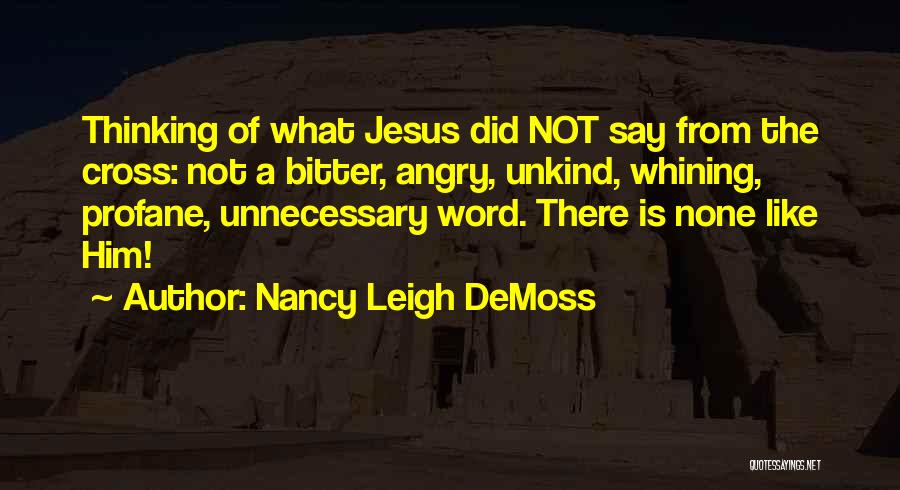 Nancy Leigh DeMoss Quotes 912912