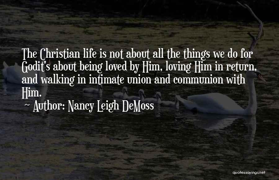 Nancy Leigh DeMoss Quotes 932165